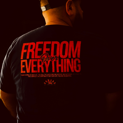 Freedom Over Everything Unisex T-Shirt