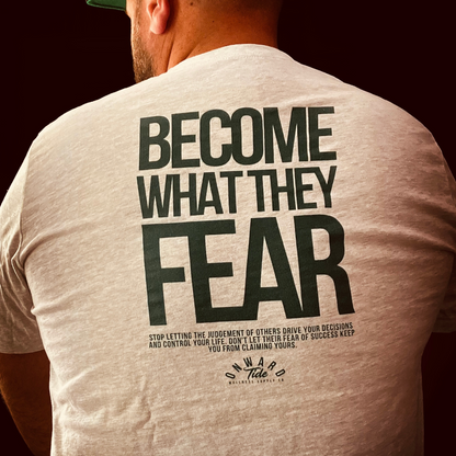 Become What They Fear Unisex T-Shirt