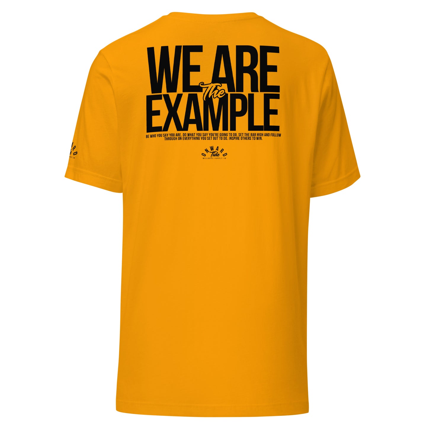 We Are The Example Unisex T-Shirt